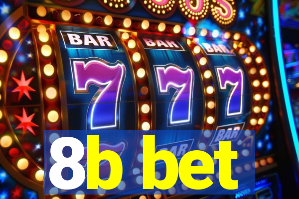 8b bet